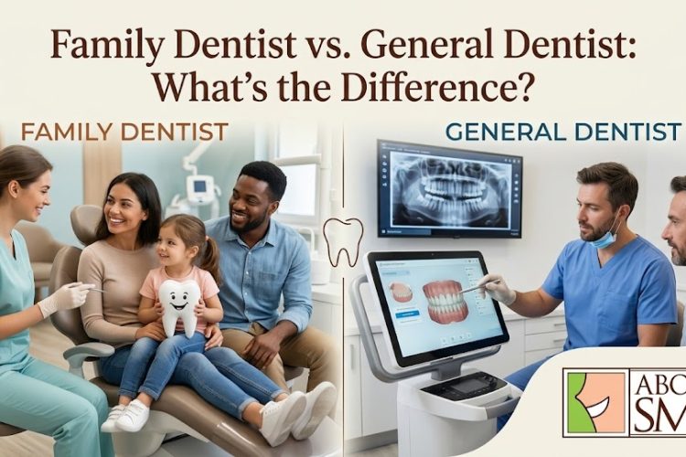 Family Dentist vs General Dentist in Edmonton